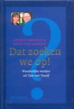 Dat zoeken we op ! - Astrid Joosten, Ruud van Marion