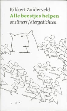 ALLE BEESTJES HELPEN - Rikkert Zuiderveld, R. Zuiderveld