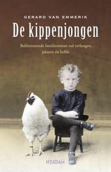 De kippenjongen - Gerard van Emmerik