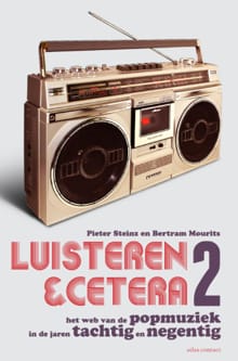 Luisteren &cetera - 2 - Pieter Steinz, Bertram Mourits