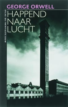 Happend naar lucht - George Orwell
