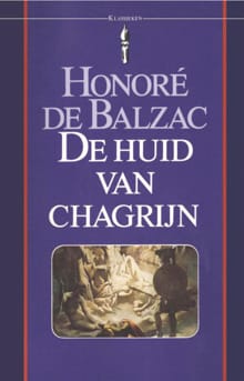 De huid van chagrijn - Honoré de Balzac
