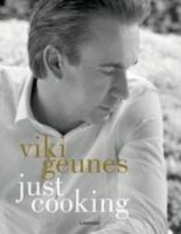 Just cooking - Eng - Viki Geunes - Viki Geunes, Willem Asaert, ...