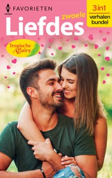 Zwoele Liefdes - Tropische affaire - Michelle Smart, Lindsay Armstrong, ...