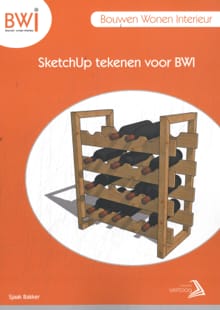 SketchUp tekenen voor BWI - Sjaak Bakker