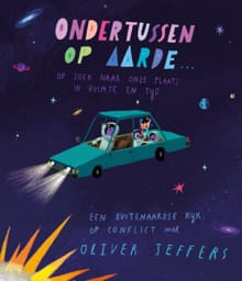 Ondertussen op aarde... - Oliver Jeffers