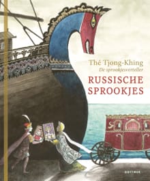 Russische sprookjes - Thé Tjong-Khing