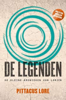 De legenden - Pittacus Lore
