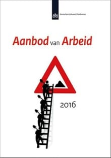 Aanbod van arbeid 2016 - Patricia van Echtelt, Simone Croezen, ...