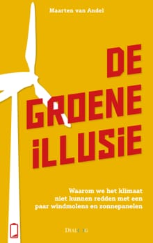 De groene illusie - Maarten van Andel