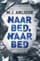 Naar bed, naar bed