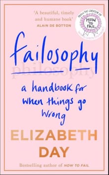 Failosophy - Elizabeth Day
