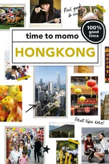 time to momo HongKong + ttm Dichtbij 2020 - Annemarelle van Schayik, Mirjam Lingen, ...