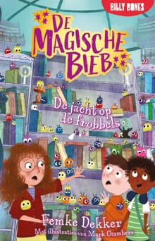 De jacht op de frobbels - Femke Dekker