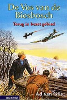 Terug in bezet gebied - Ad van Gils