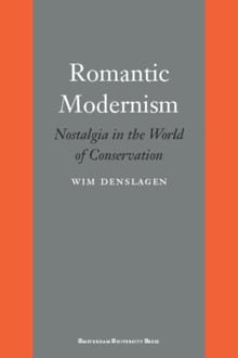 Romantic Modernism - W. Denslagen