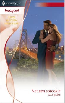 Net een sprookje - Ally Blake