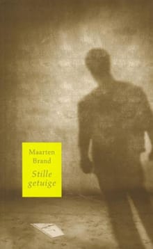 Stille getuigen - Maarten Brand