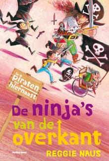 De ninja's van de overkant - Reggie Naus