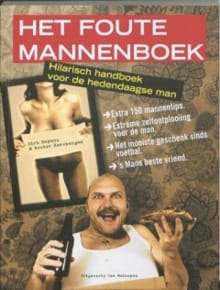 Het foute mannenboek - Wouter Kersbergen, Dirk Neyens