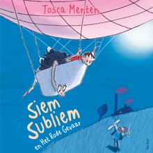 Siem Subliem en het rode gevaar - Tosca Menten