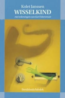 Wisselkind - K. Janssen, Kolet Janssen