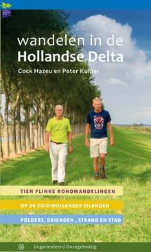 Wandelen in de Hollandse Delta - Cock Hazeu, Peter Kuiper