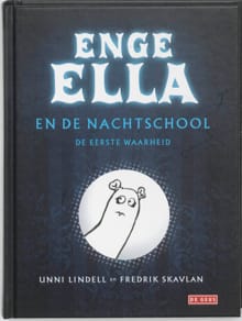 Enge Ella en de nachtschool - Unni Lindell, U. Lindell
