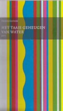 Het taaie geheugen van water - Christina Guirlande