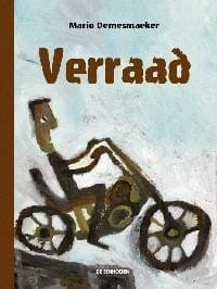 Verraad - Dorus Brekelmans, Mario Demesmaeker