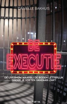 De executie - Daniëlle Bakhuis