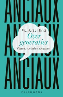 Over generaties - Vic Anciaux, Bert Anciaux, ...