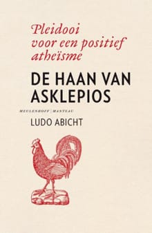 De haan van Asklepios - Ludo Abicht