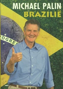 Brazilie - Michael Palin