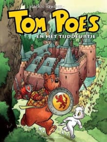 Tom Poes en het tijddeurtje - Marten Toonder, Dick Matena