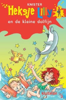 Heksje Lilly en de kleine dolfijn -  Knister