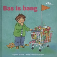 Bas is bang - Liesbeth Van Binsbergen, Liesbeth van Binsbergen, ...