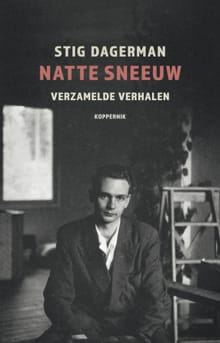 Natte sneeuw - Stig Dagerman