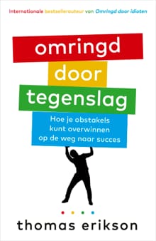 Omringd door tegenslag - Thomas Erikson