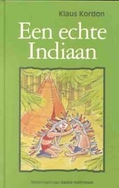 Een echte Indiaan - Klaus Kordon