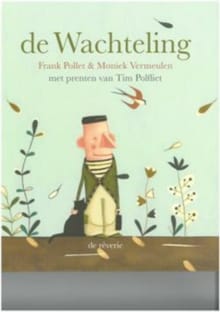 De Wachteling - Frank Pollet, Moniek Vermeulen