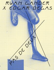 Ryan Gander x Edgar Degas - Brigitte Bloksma, Lydia Figes, ...