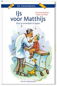 IJs voor Matthijs - Christine Kliphuis
