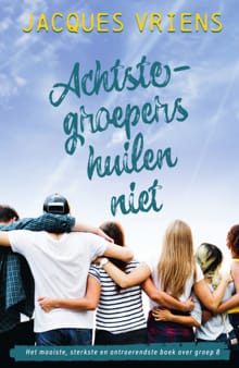 “Achtste-groepers huilen niet