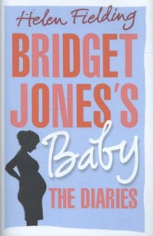 Bridget Jones's baby - Helen Fielding