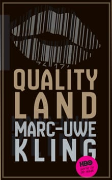 QualityLand - Marc-Uwe Kling
