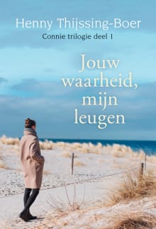 Jouw waarheid, mijn leugen - Henny Thijssing-Boer