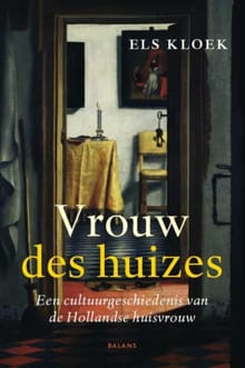 Vrouw des huizes - Els Kloek