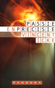 Passie en precisie - V. Icke