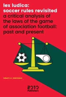 Lex Ludica: Soccer rules revisited - Rob Siekmann